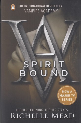 کتاب Vampire Academy 5: Spirit Bound آکادمی خون‌آشام 5 هم روح نشر معیار علم