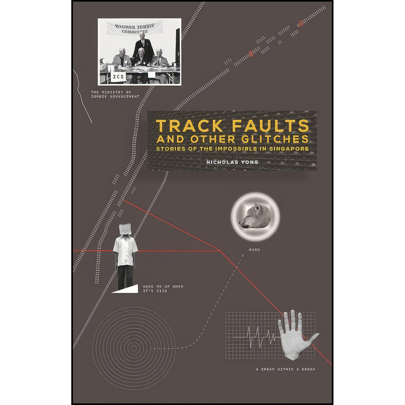 کتاب Track Faults and Other Glitches اثر Nicholas Yong انتشارات Marshall Cavendish International