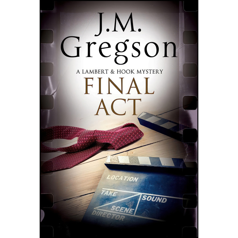 کتاب Final Act اثر J. M. Gregson انتشارات Severn House