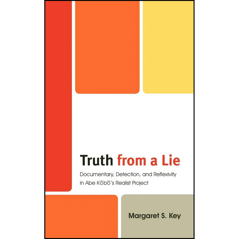 کتاب Truth from a Lie اثر Margaret S. Key انتشارات Lexington Books