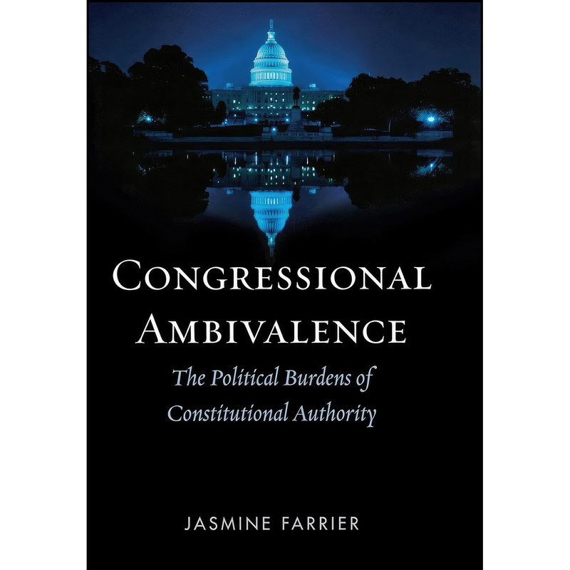 کتاب Congressional Ambivalence اثر Jasmine Farrier انتشارات University Press of Kentucky کتاب Congressional Ambivalence اثر Jasmine Farrier انتشارات University Press of Kentucky