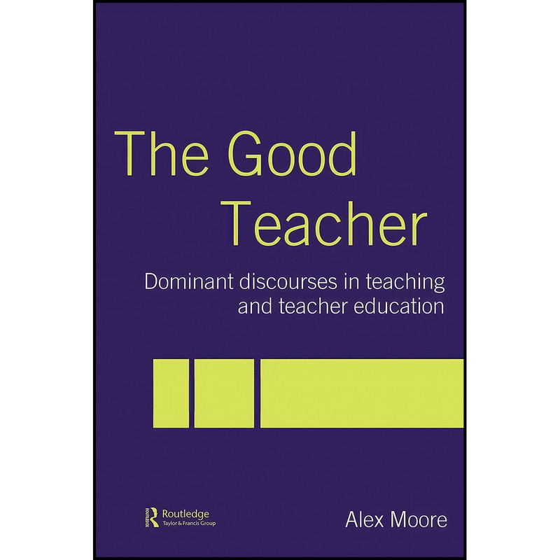 کتاب The Good Teacher اثر Alex Moore انتشارات بله