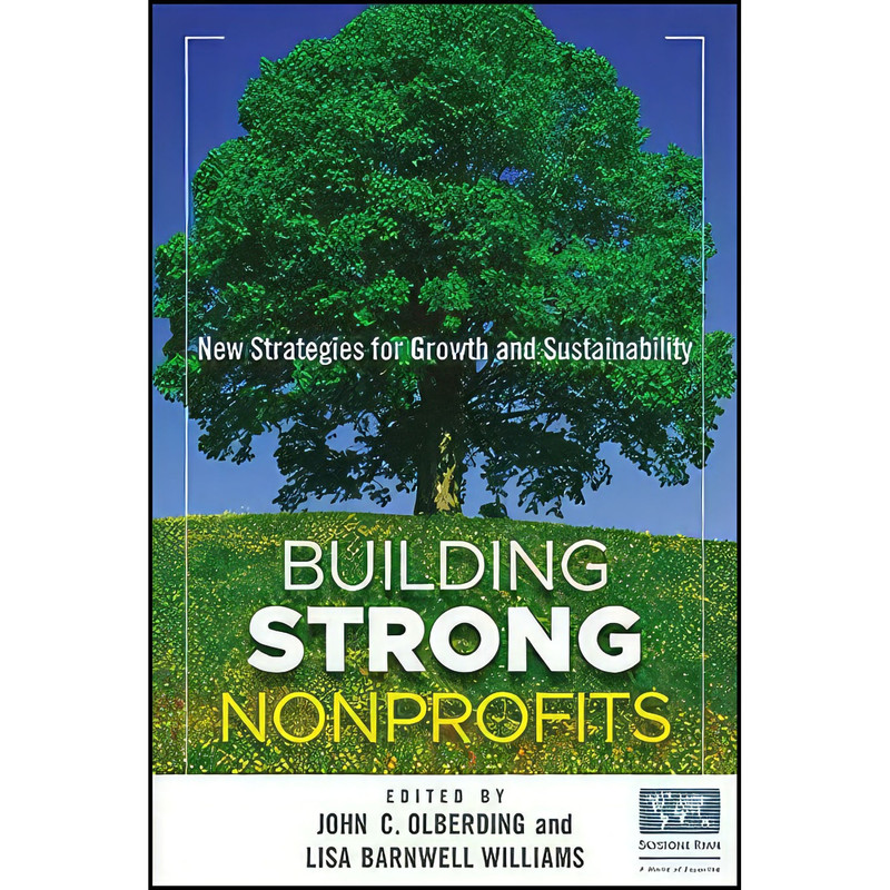کتاب Building Strong Nonprofits اثر John Olberding انتشارات Wiley