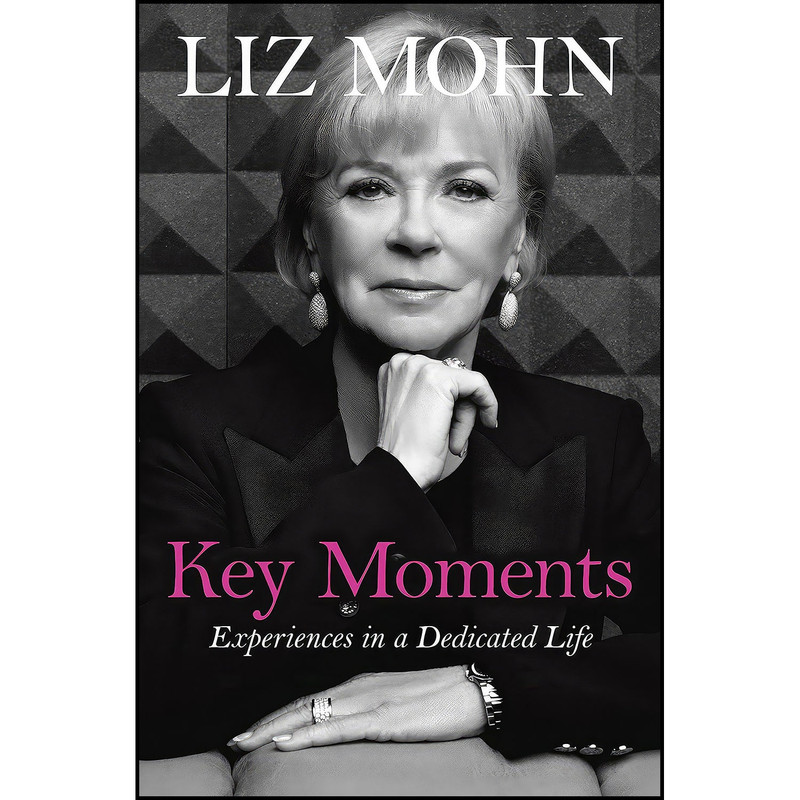 کتاب Key Moments اثر Liz Mohn انتشارات Currency