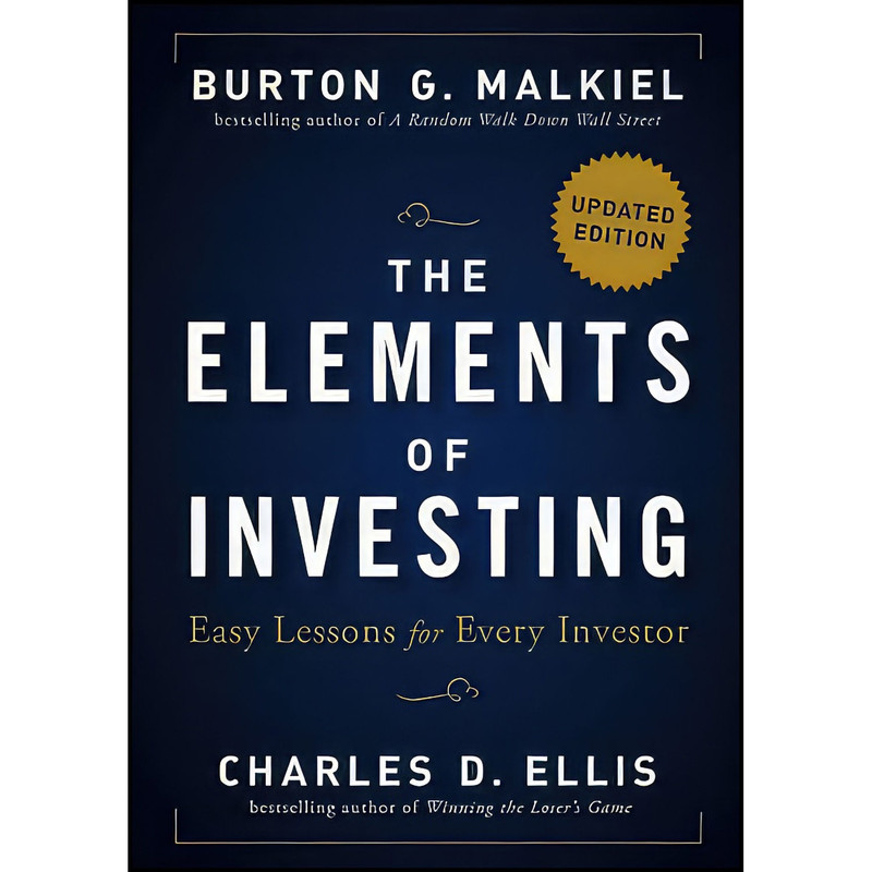 کتاب The Elements of Investing اثر جمعي از نويسندگان انتشارات Wiley