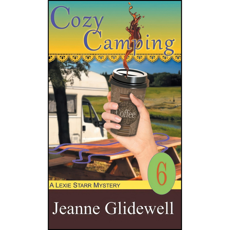کتاب Cozy Camping اثر Jeanne Glidewell انتشارات Epublishing Works!