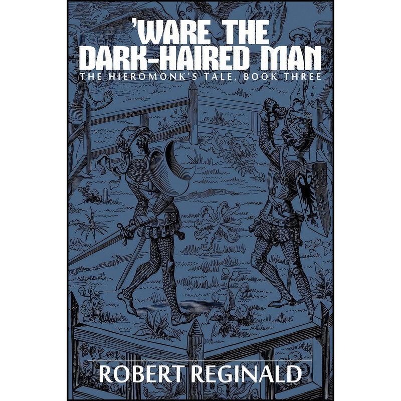 کتاب Ware the Dark-Haired Man اثر Robert Reginald انتشارات Borgo Press