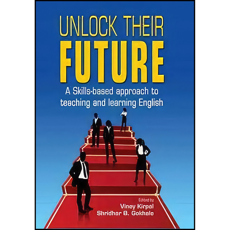 کتاب Unlock Their Future اثر جمعي از نويسندگان انتشارات Sterling Publishers Private Limited