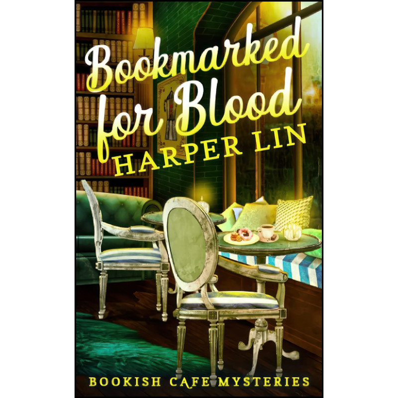 کتاب Bookmarked for Blood اثر Harper Lin انتشارات تازه ها