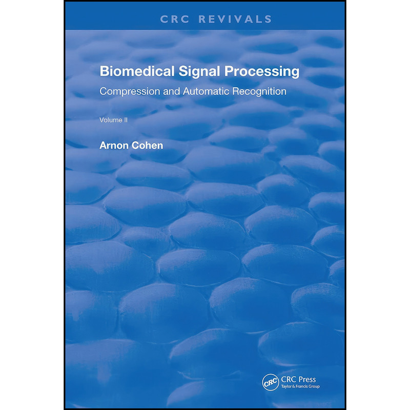 کتاب Biomedical Signal Processing اثر Arnon Cohen انتشارات تازه ها