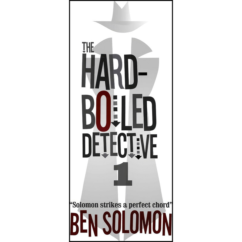 کتاب The Hard-Boiled Detective 1 اثر Ben Solomon انتشارات تازه ها