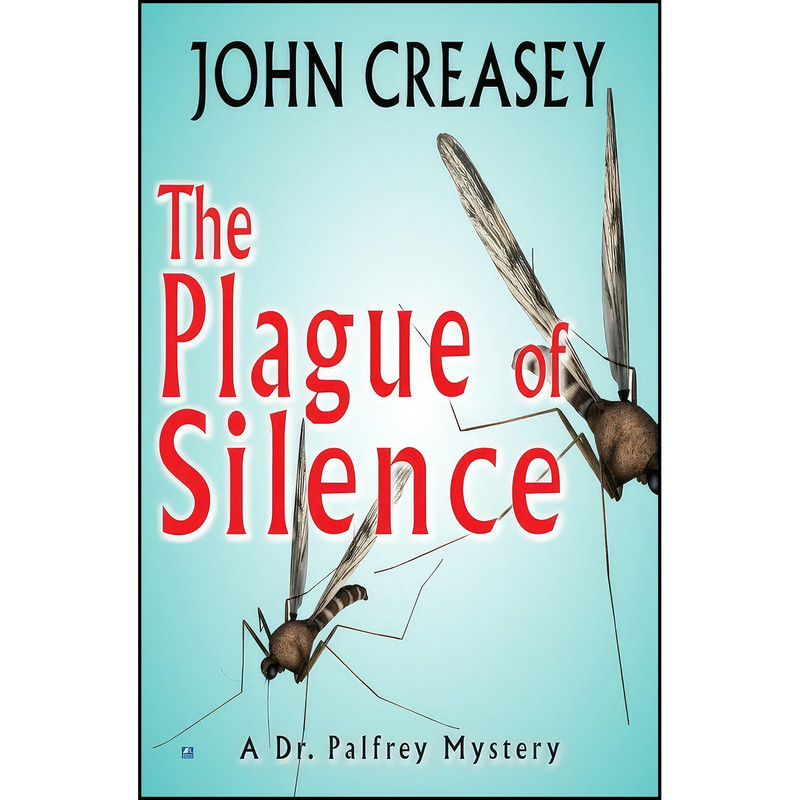 کتاب The Plague of Silence اثر John Creasey انتشارات تازه ها