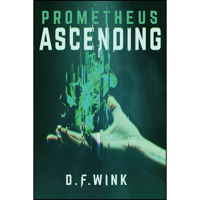 کتاب Prometheus Ascending اثر D. F. Wink انتشارات تازه ها