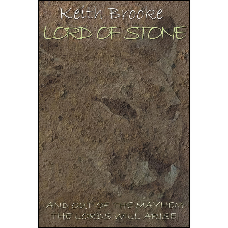 کتاب Lord of Stone اثر Keith Brooke انتشارات Borgo Press