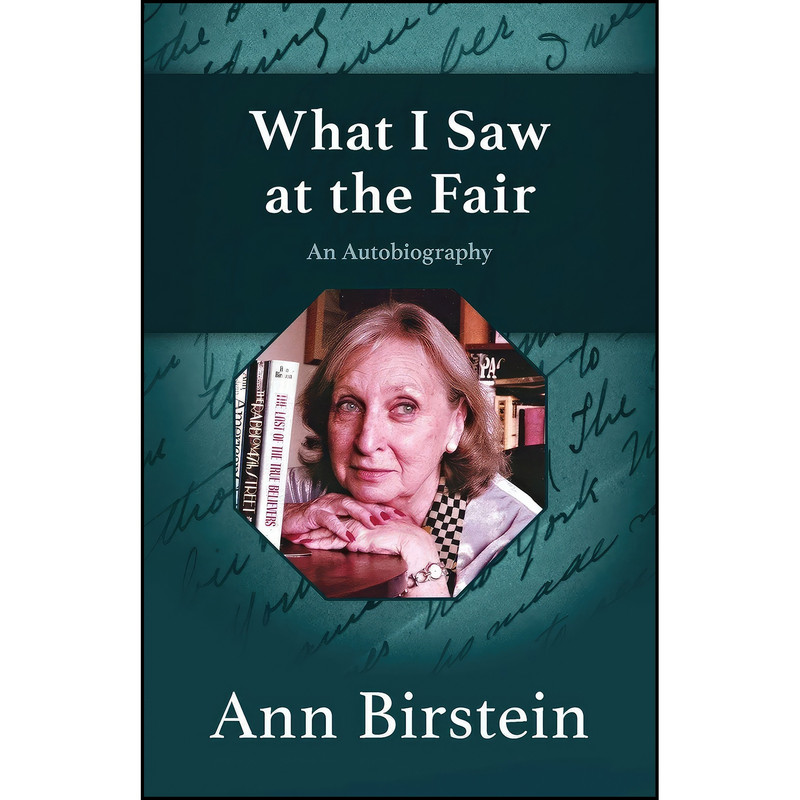 کتاب What I Saw at the Fair اثر Ann Birstein انتشارات Open Road Distribution