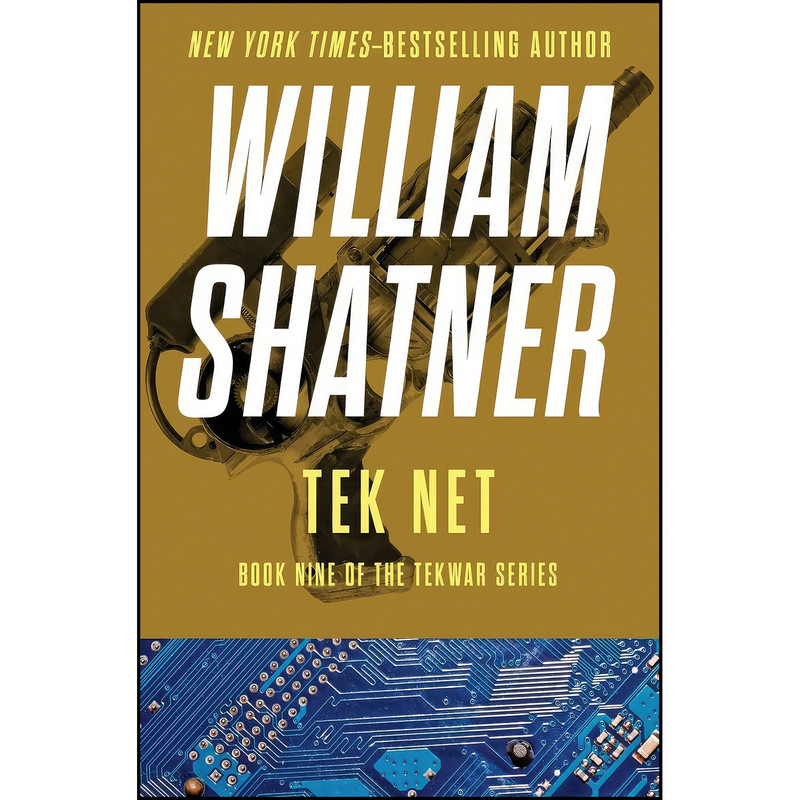 کتاب Tek Net اثر William Shatner انتشارات Open Road Media Sci-Fi Fantasy