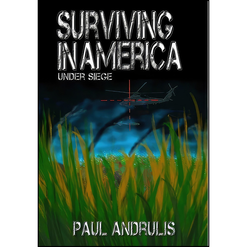 کتاب Surviving In America اثر Paul Andrulis انتشارات Lulu.com