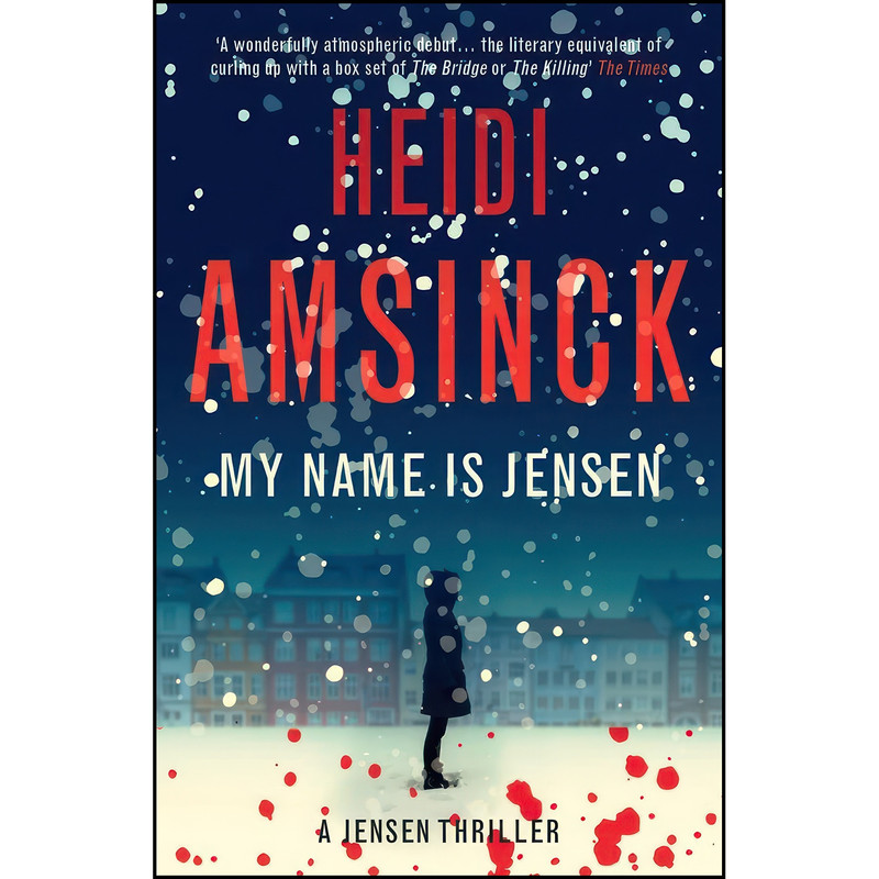 کتاب My Name Is Jensen اثر Heidi Amsinck انتشارات Muswell Press