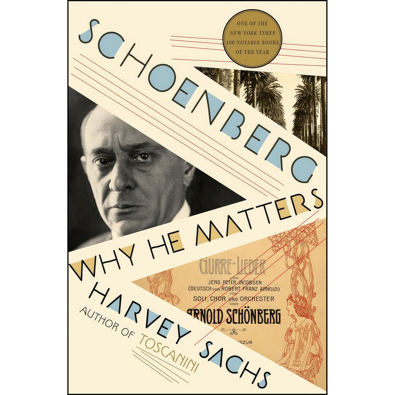 کتاب Schoenberg اثر Harvey Sachs انتشارات Liveright
