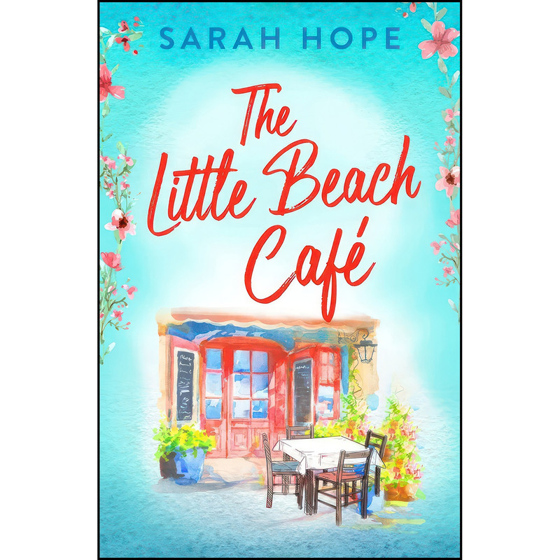 کتاب The Little Beach Cafe اثر Sarah Hope انتشارات تازه ها