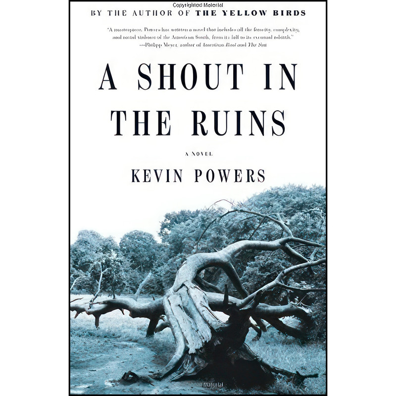 کتاب A Shout in the Ruins اثر Kevin Powers انتشارات Little, Brown and Company