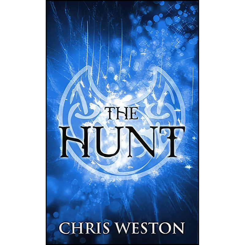 کتاب The Hunt اثر Chris Weston انتشارات تازه ها