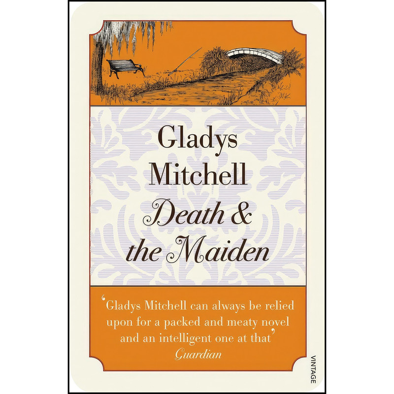 کتاب Death and the Maiden اثر Gladys Mitchell انتشارات Vintage