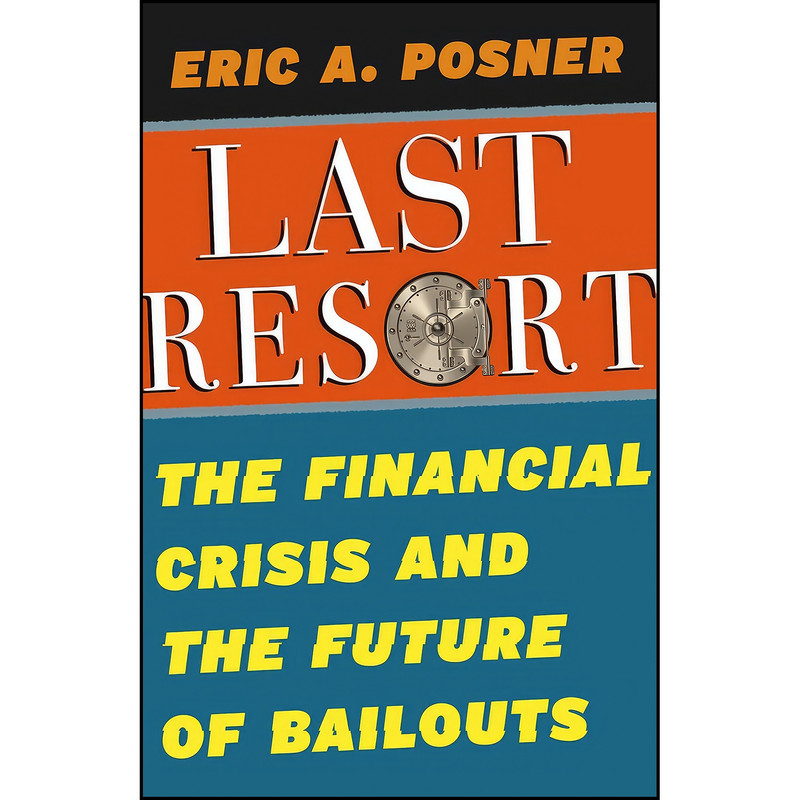 کتاب Last Resort اثر Eric A. Posner انتشارات University of Chicago Press