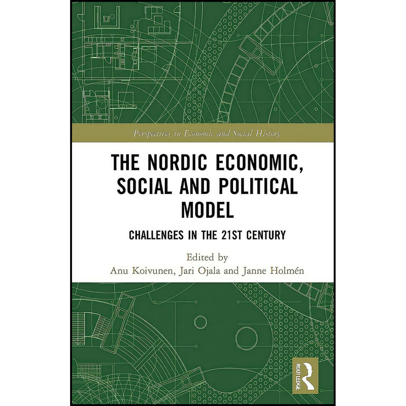 کتاب The Nordic Economic Social and Political Model اثر جمعي از نويسندگان انتشارات Routledge