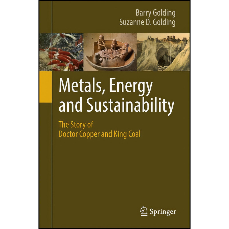 کتاب Metals, Energy and Sustainability اثر جمعي از نويسندگان انتشارات Springer