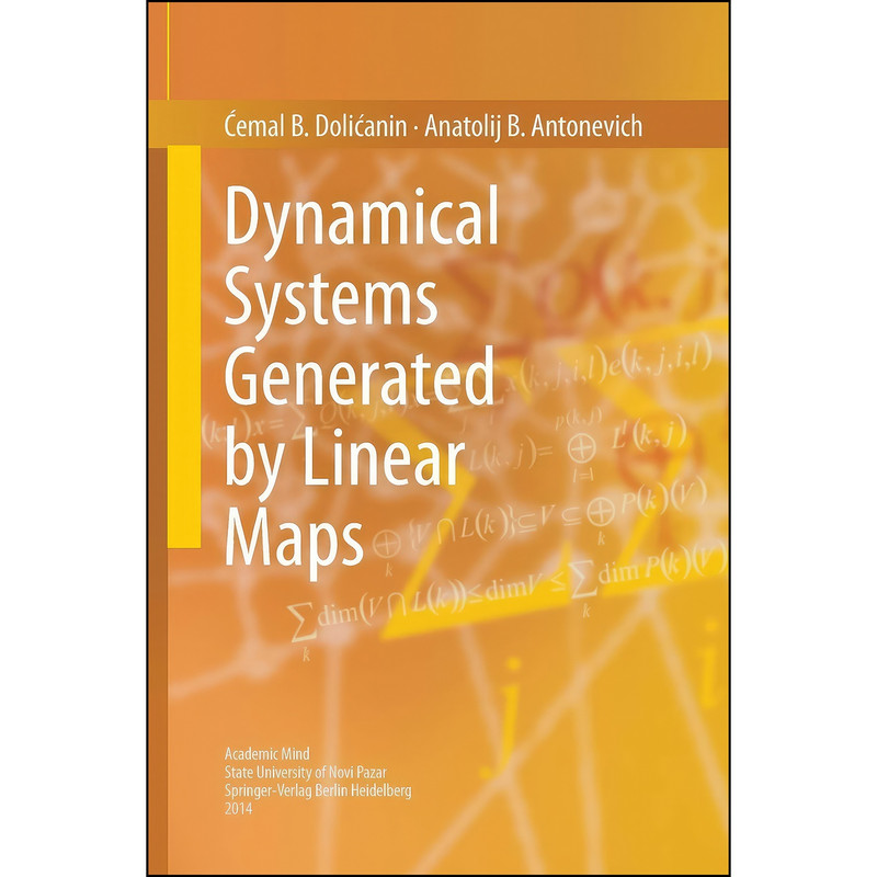 کتاب Dynamical Systems Generated by Linear Maps اثر جمعي از نويسندگان انتشارات Springer