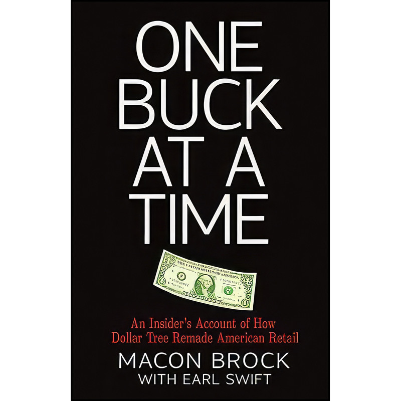 کتاب One Buck at a Time اثر Macon Brock and Earl Swift انتشارات Beachnut Publishing