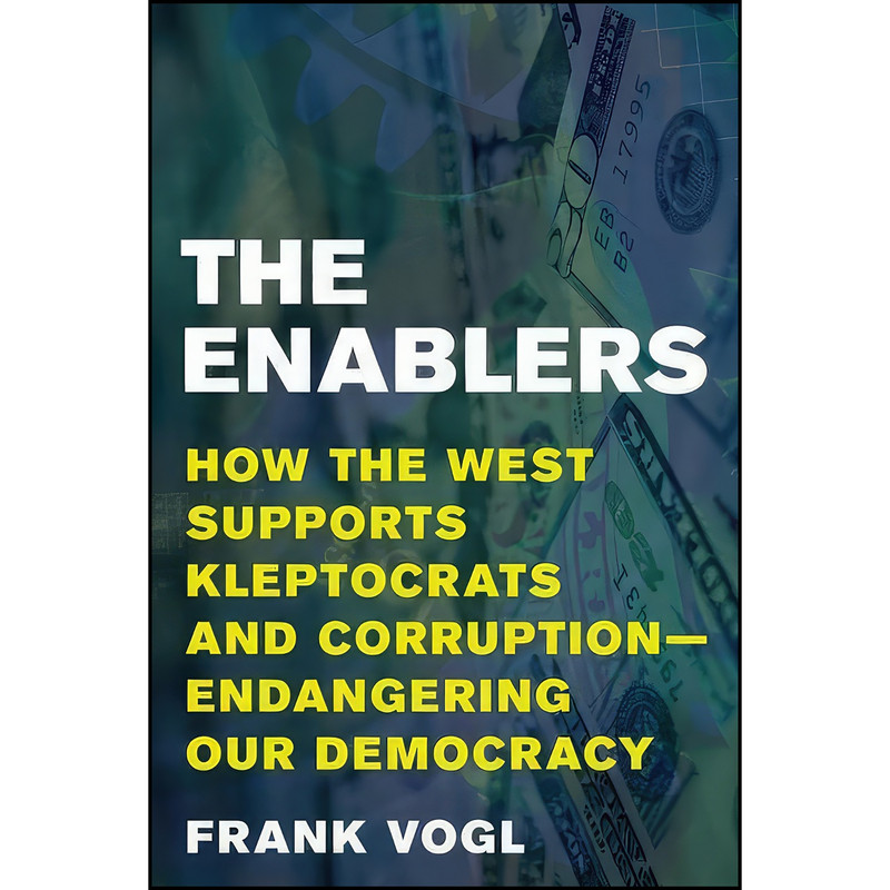 کتاب The Enablers اثر Frank Vogl انتشارات Rowman & Littlefield Publishers