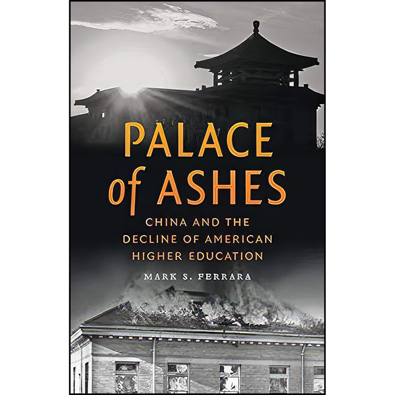 کتاب Palace of Ashes اثر Mark S. Ferrara انتشارات Johns Hopkins University Press