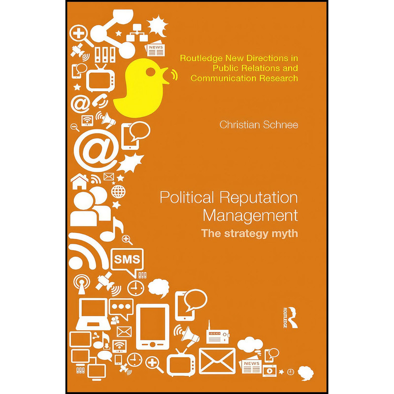 کتاب Political Reputation Management اثر Christian Schnee انتشارات بله
