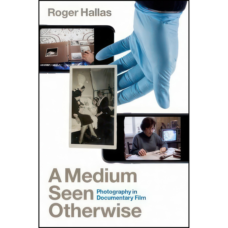 کتاب A Medium Seen Otherwise اثر Roger Hallas انتشارات Oxford University Press