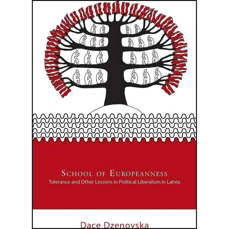 کتاب School of Europeanness اثر Dace Dzenovska انتشارات Cornell University Press