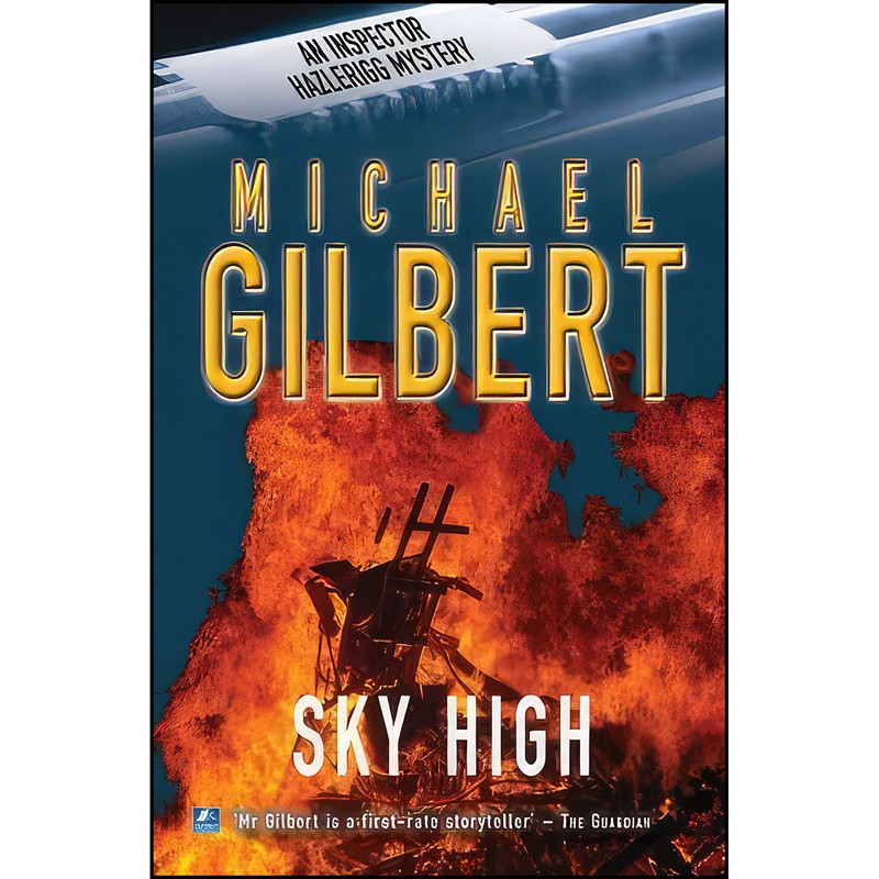 کتاب Sky High اثر Michael Francis Gilbert انتشارات تازه ها