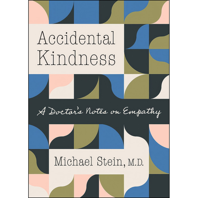 کتاب Accidental Kindness اثر Michael Stein انتشارات The University of North Carolina Press