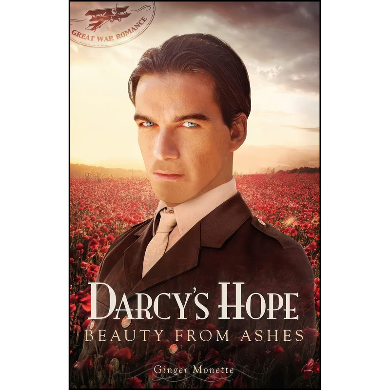 کتاب Darcy's Hope ~ Beauty from Ashes اثر Ginger Monette انتشارات تازه ها
