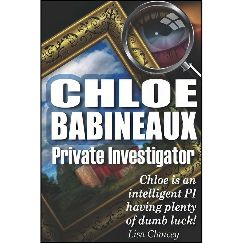 کتاب Chloe Babineaux اثر Lisa Clancey انتشارات تازه ها