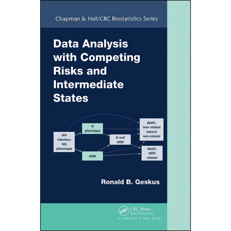 کتاب Data Analysis with Competing Risks and Intermediate States اثر Ronald B. Geskus انتشارات Routledge