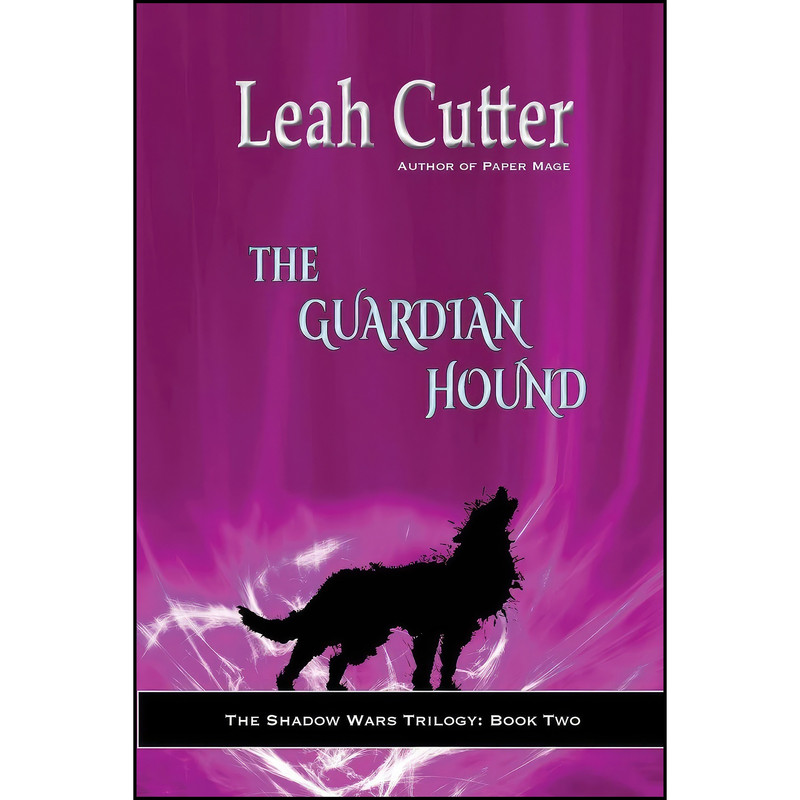 کتاب The Guardian Hound اثر Leah R. Cutter and Leah Cutter انتشارات تازه ها