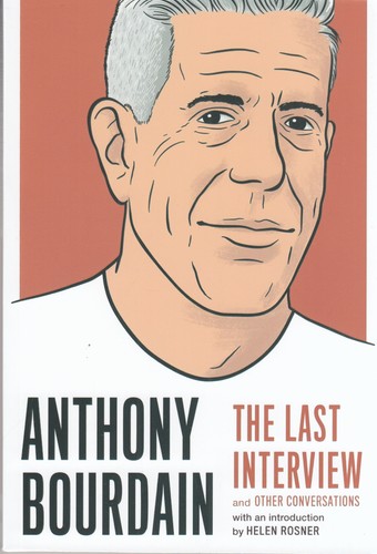 کتاب Anthony Boudin: the last interview and other conversations آنتونی بوردین: آخرین مصاحبه ها و دیگر گفتگوها  نشر دیا