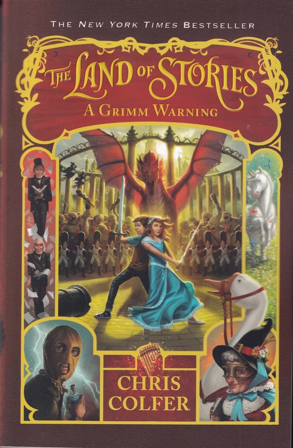 کتاب The Land Of Stories: A Grimm Warning 3 قصه‌های همیشگی 3: هشدار برادران گریم نشر معیار علم