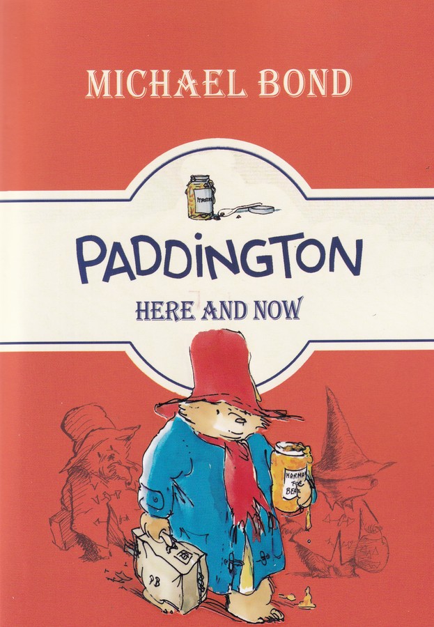 کتاب Paddington Here And Now 1 پدینگتون اینجا و اکنون  نشر معیار علم