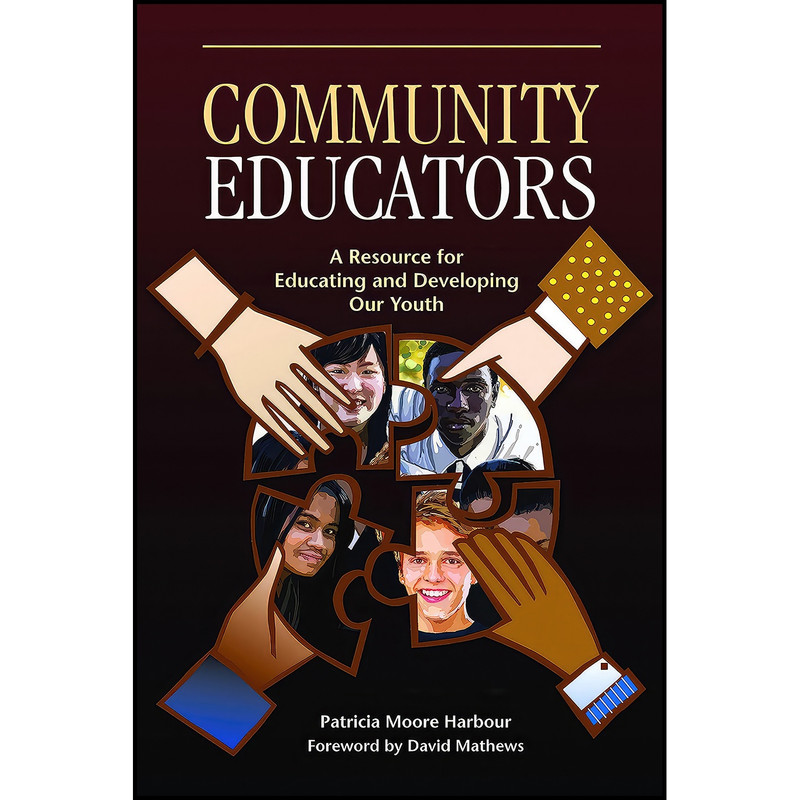 کتاب Community Educators اثر Patricia Moore Harbour انتشارات Kettering Foundation Press