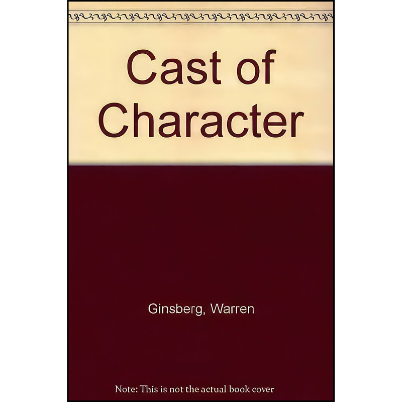 کتاب The Cast of Character; the Representation of Personality in Ancient and Medieval Literature اثر Warren Ginsberg انتشارات University of Toronto Press