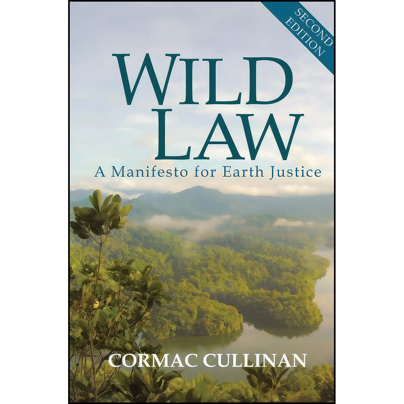 کتاب Wild Law اثر Cormac Cullinan انتشارات Green Books