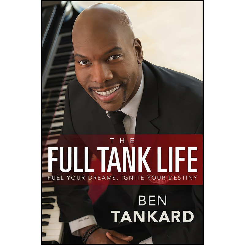 کتاب The Full Tank Life اثر Ben Tankard انتشارات FaithWords